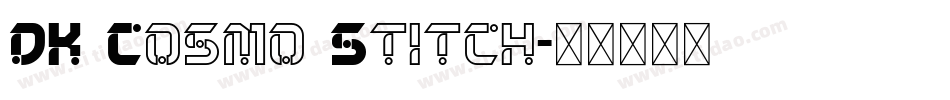 DK Cosmo Stitch字体转换